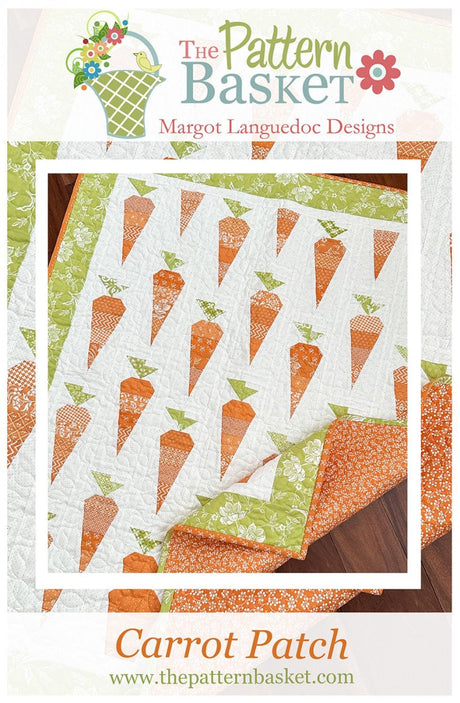 Carrot Patch by The Pattern Basket, Margot Designs TPB2410 Paper Pattern ONLY