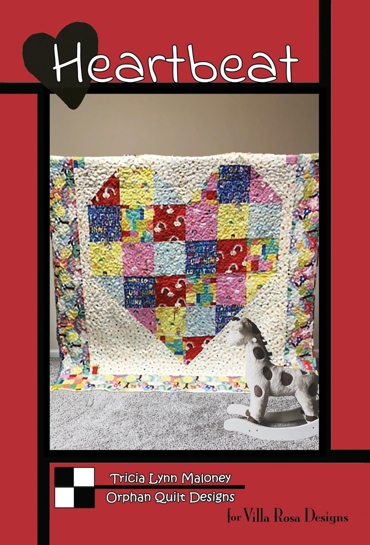 Heartbeat Quilt Pattern Only - INSTANT DIGITAL DOWNLOAD - From Tricia Lynn Maloney for Villa Rosa Designs Size 52" x 52"