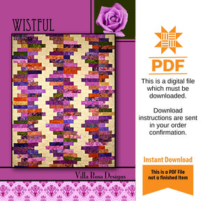 Wistful Quilt Pattern Only - INSTANT DIGITAL DOWNLOAD - From Villa Rosa Designs Size 50" x 60"