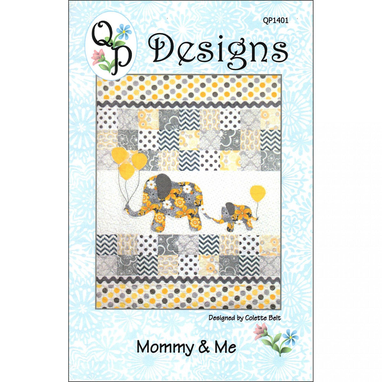 Mommy & Me Quilt Paper Pattern QP1401 designed by Colette Belt for QP Designs 40 x 52