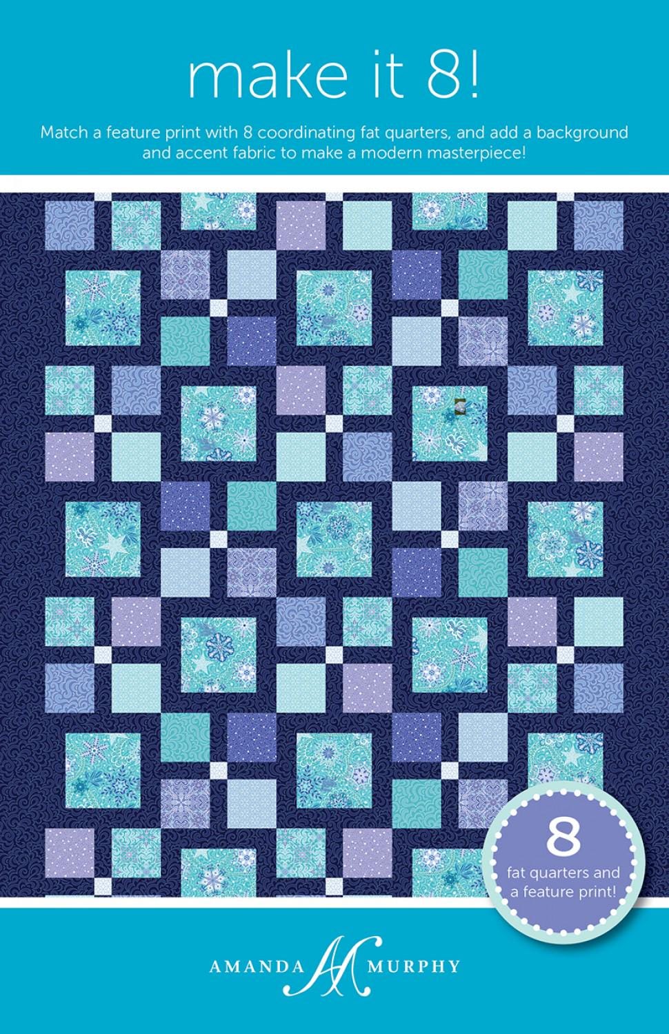 Make it 8! Quilt Pattern AMD070 by Amanda Murphy