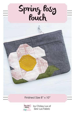 Spring Posy Pouch SLF2251 by Chrissy Lux for Sew and Lux Branch and Blume 8"x 10"