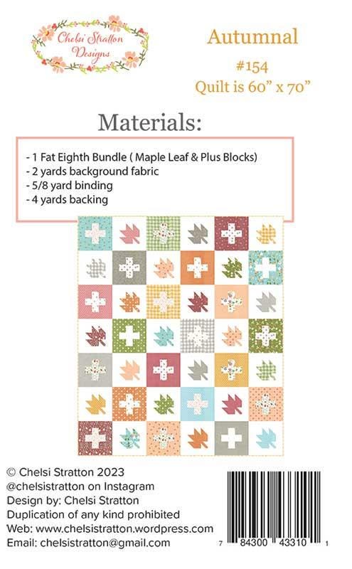 Autumnal Quilt pattern only CSD 154 by Chelsi Stratton Designs 60" x 70"