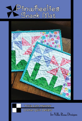 Pinwheelies Snack Mat Quilt Pattern Card by Tricia Lynn Maloney Orphan Quilt Designs for Villa Rosa Designs finished size 8" x 14"