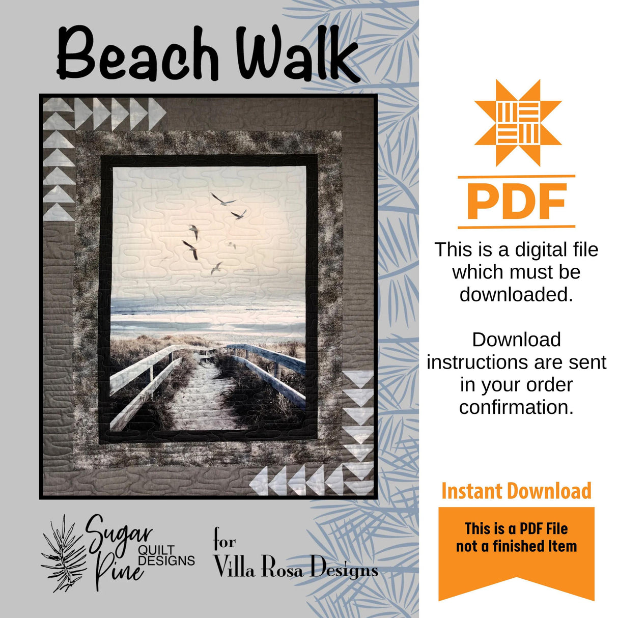 Beach Walk pattern - INSTANT DIGITAL DOWNLOAD - From Sugar Pines Quilt Designs for Villa Rosa Designs 56 x 68