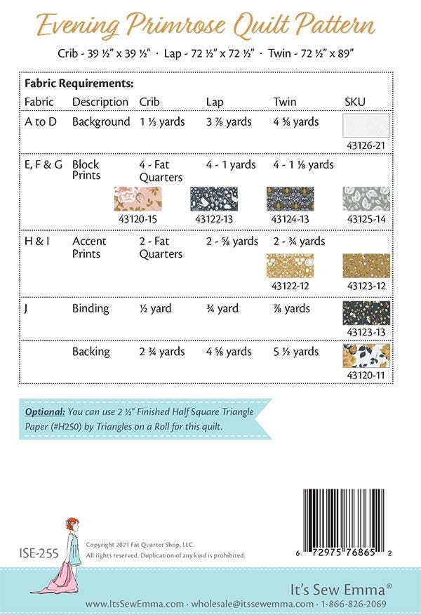 Evening Primrose Quilt Pattern # ISE-255 by It's Sew Emma Finished size: 72.5" x 89"