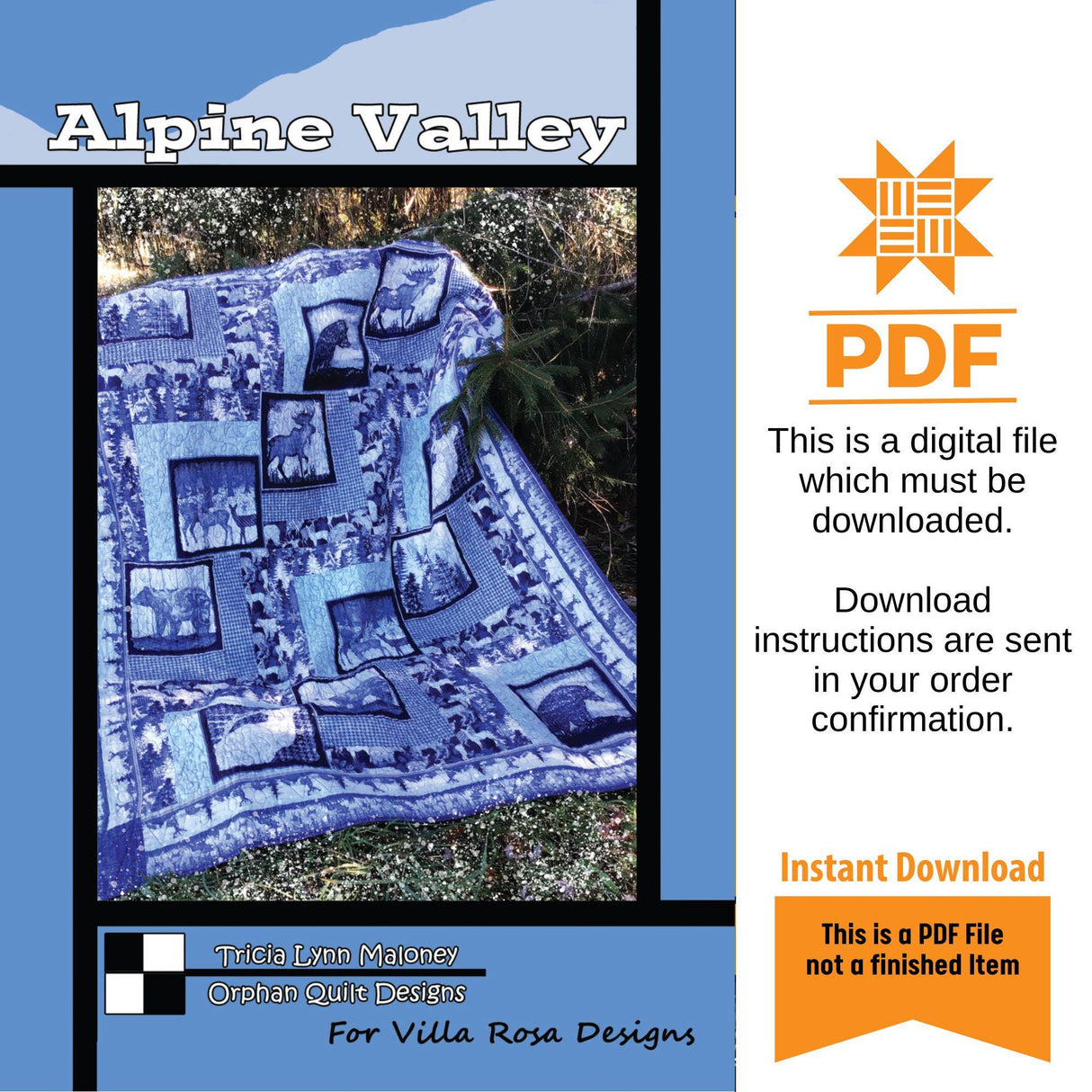 Alpine Valley Quilt Pattern Only - INSTANT DIGITAL DOWNLOAD - From Orphan Quilts for Villa Rosa Designs Size 52" x 65"