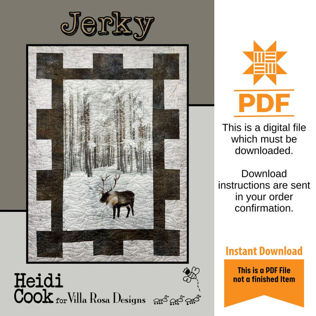 Jerky Quilt Pattern Only - INSTANT DIGITAL DOWNLOAD - From Heidi Cook for Villa Rosa Designs Size 43" x 60"