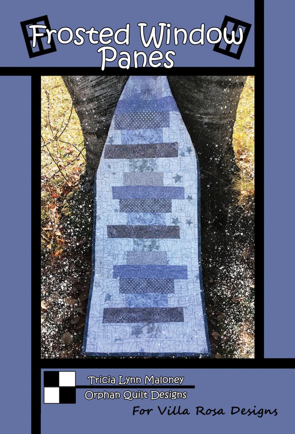 Frosted Window Panes Quilt Pattern Card by Tricia Lynn Maloney Orphan Quilt Designs for Villa Rosa Designs finished size 16" x 54"