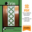 Erin Table Runner Pattern Only - INSTANT DIGITAL DOWNLOAD - From Tricia Lynn Maloney for Villa Rosa Designs Size 19" x 59"