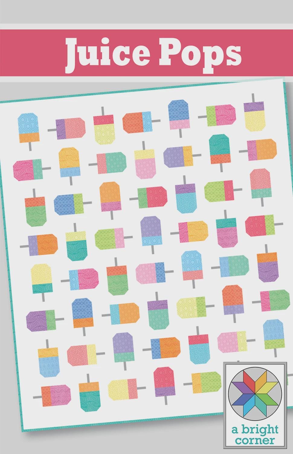 Juice Pops Quilt Pattern AKBC351 Printed Pattern Only by A Bright Corner Quilts, Crib, Lap, Throw, Twin and Queen Quilt Sizes