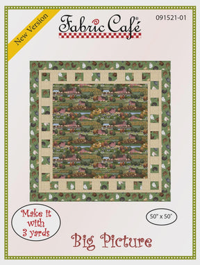Big Picture Quilt Pattern by Fabric Cafe Quilt Size 50" x 50" FC091521-01 Bin MP