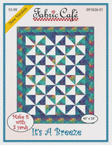 It'a A Breeze Quilt Pattern by Fabric Cafe 46" x 58" FC091826-01 Bin MP