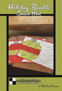Holiday Bauble Snack Mat Pattern by Tricia Lynn Maloney, Orphan Quilt Designs for Villa Rosa Designs 8 x 14