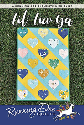 Lil' Luv Ya Quilt Pattern Card by Running Doe Quilts for Villa Rosa Designs finished size 20" x 28"
