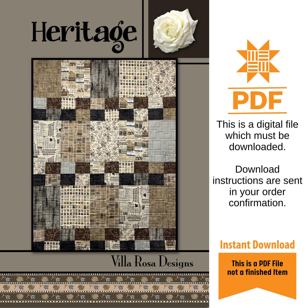 Heritage Quilt Pattern Only - INSTANT DIGITAL DOWNLOAD - By Villa Rosa Designs Size 45" x 59"