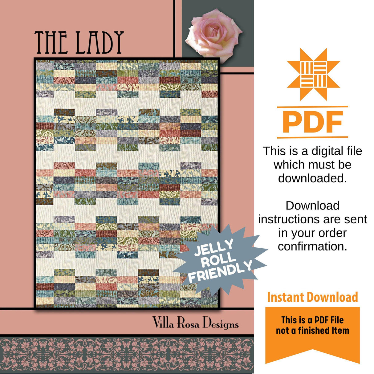 The Lady Quilt Pattern Only - INSTANT DIGITAL DOWNLOAD - By Villa Rosa Designs Size 54" x 72" uses jelly rolls