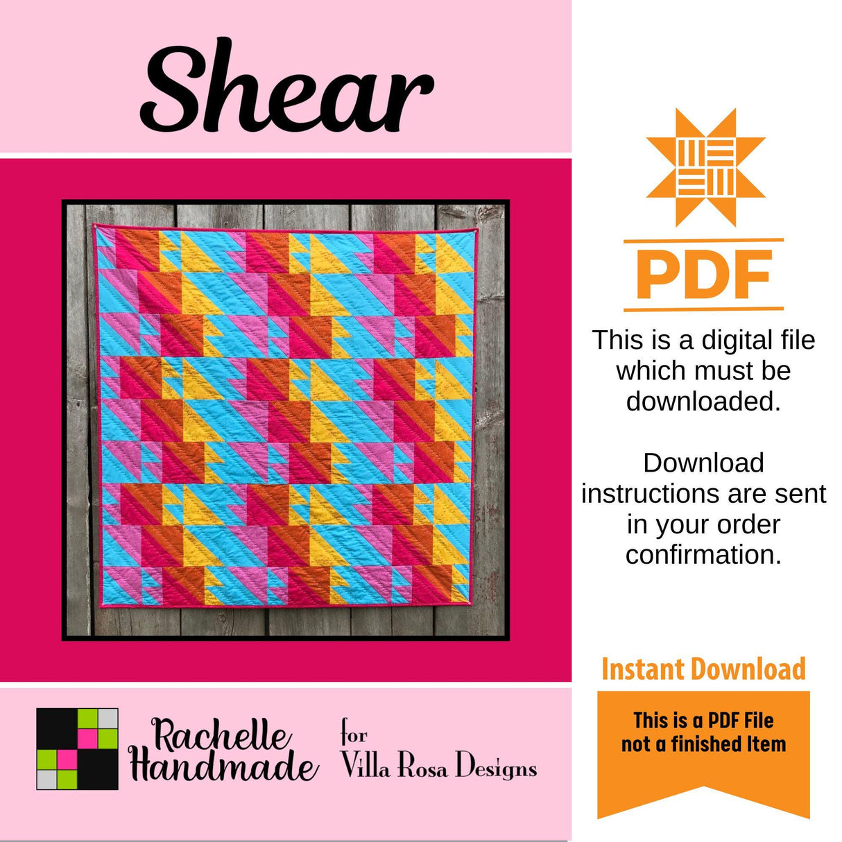 Shear Quilt Pattern Only - INSTANT DIGITAL DOWNLOAD - From Rachelle Handmade for Villa Rosa Designs Size 54" x 54"