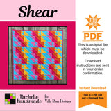 Shear Quilt Pattern Only - INSTANT DIGITAL DOWNLOAD - From Rachelle Handmade for Villa Rosa Designs Size 54" x 54"