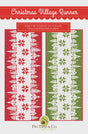 Christmas Village Runner Pattern Only FTQ2025 by Fig Tree Quilts Finished Size 29.5" x 70.5"