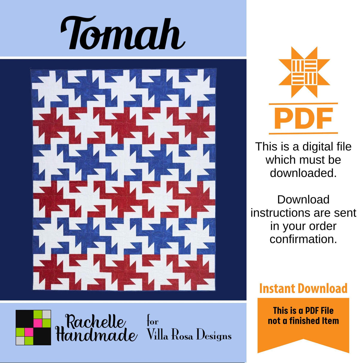 Tomah Quilt Pattern Only - INSTANT DIGITAL DOWNLOAD - From Rachelle Handmade for Villa Rosa Designs Size 60" x 72"