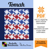 Tomah Quilt Pattern Only - INSTANT DIGITAL DOWNLOAD - From Rachelle Handmade for Villa Rosa Designs Size 60" x 72"
