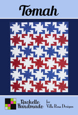 Tomah Quilt Pattern Only - INSTANT DIGITAL DOWNLOAD - From Rachelle Handmade for Villa Rosa Designs Size 60" x 72"