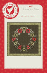 Sparkle and Shine Quilt Pattern - PM827 From Pieces From My Heart By Sandy Gervais 48in X 48in