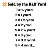 a poster with the words sold by the half yard