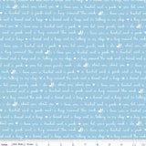 Love Notes Text Blue Yardage C16385-Blue by Lindsay Wilkes for Riley Blake Designs 1/2 yard increment cut continuously