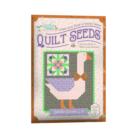 The image is a book cover for "Quilt Seeds" by Lori Holts of "Be in my Boonet". The cover features a colorful illustration of a goose with a quilt pattern, and the title "Quilt Seeds" is prominently displayed.