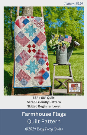 Farmhouse Flags Printed Quilt Pattern By Easy Piecy Quilts EPQ134, 68" x 68"