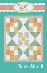 Mini Barn Star 11 Quilt Pattern by Coriander Quilts CQ235 Bin MP