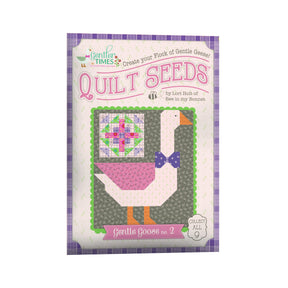 The image is a colorful book cover for a quilt seed kit titled "Quilt Seeds" by Lori Holt of "Bee in my House". The cover features a charming illustration of a gentle goose with a bowtie, and the text "Collect all 9" is displayed.