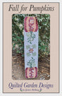 Fall for Pumpkins Quilt Pattern by Jenice Belling from Quilted Garden Designs QGD246