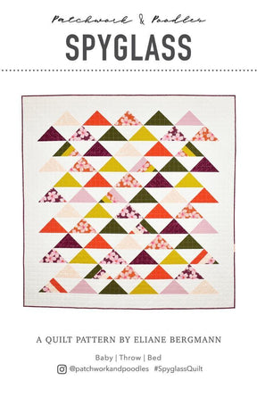 Spyglass Quilt Pattern by Patchwork and Poodle, Elaine Bergman Multiple sizes