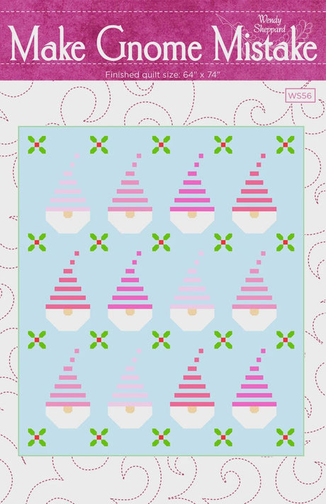 Make Gnome Mistake WS56 By Wendy Sheppard Printed Pattern Only Finished 64" x 74"