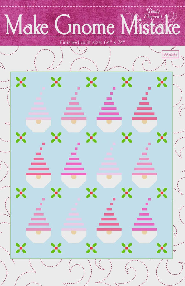 Make Gnome Mistake WS56 By Wendy Sheppard Printed Pattern Only Finished 64" x 74"