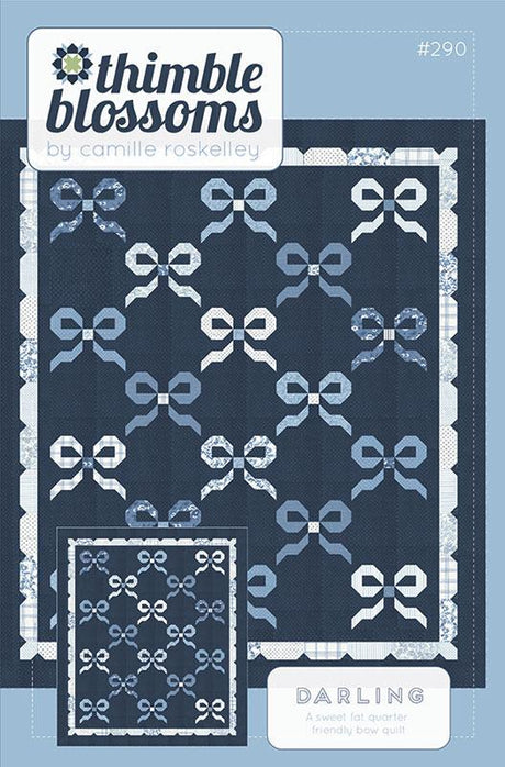 Darling Quilt Pattern by Thimble Blossoms TBL290 size - 68” x 78” Printed Pattern ONLY