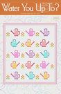 Water You Up To? WS99 By Wendy Sheppard Printed Pattern Only Finished 54" x 62"