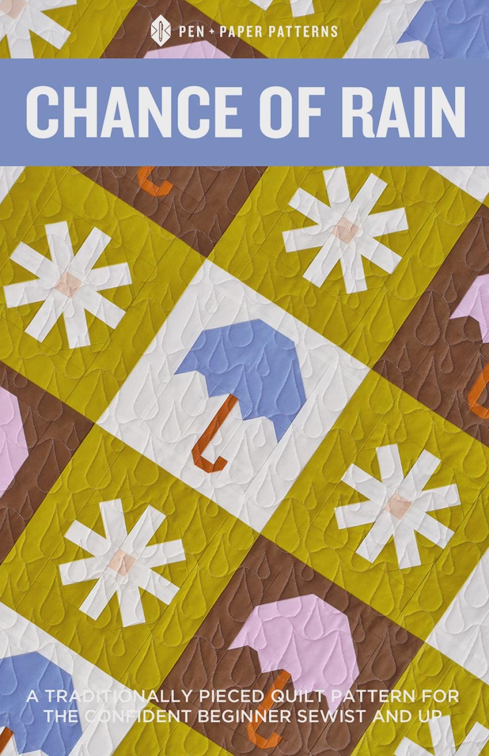 Chance of Rain Quilt Pattern PPP47 from Pen & Paper Patterns By Lindsey three sizes