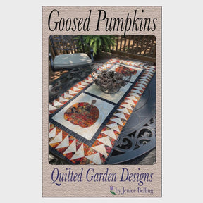 Goosed Pumpkins Quilt Pattern by Jenice Belling from Quilted Garden Designs QGD041