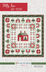 Holly Lane Quilt Pattern FT-8504 By Beverly McCullough for Flamingo Toes (Copy)