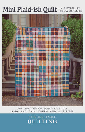 Mini Plaid-ish Quilt Pattern KTQ186 by Kitchen Table Quilting (baby, lap, twin, queen and king sizes)