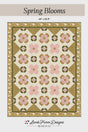 Spring Blooms Printed Quilt Pattern - LFD-144 By Lamb Farm Designs