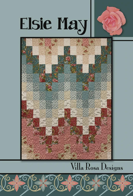 Elsie May Quilt Pattern by Pat Fryer for Villa Rosa Designs 53 x 70