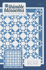 Something Blue Pattern by Camille Roskelley for Thimble Blossoms TBL297