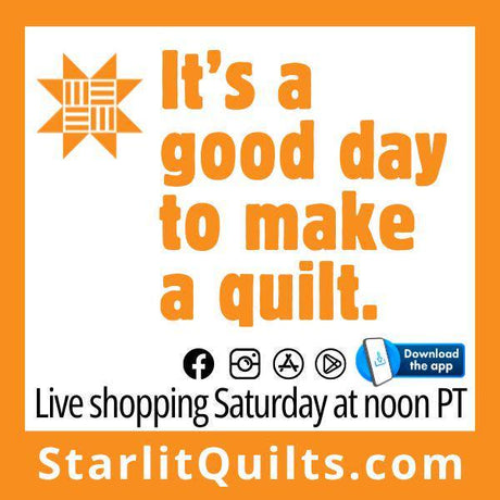 The image is an advertisement for a quilting event, featuring a large orange star and text that reads &quot;It&#39;s a good day to make a quilt.&quot;