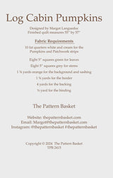 Log Cabin Pumpkins by The Pattern Basket, Margot Designs TPB2415 Paper Pattern ONLY