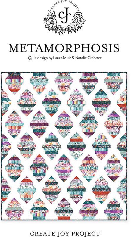 Metamorphosis Quilt Pattern CJP2008 by Laura Muir for Create Joy Project